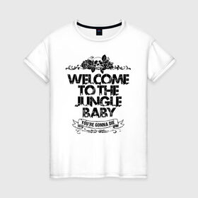 Женская футболка хлопок с принтом Welcome to the Jungle в Белгороде, 100% хлопок | прямой крой, круглый вырез горловины, длина до линии бедер, слегка спущенное плечо | 80s | 80е | axl | duff | guns n roses | rock | slash