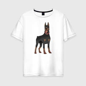 Женская футболка хлопок Oversize с принтом Доберман в Белгороде, 100% хлопок | свободный крой, круглый ворот, спущенный рукав, длина до линии бедер
 | doberman | dobermann | dog | доберман | собака | собаки