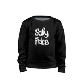 Детский свитшот хлопок с принтом SALLY FACE в Белгороде, 100% хлопок | круглый вырез горловины, эластичные манжеты, пояс и воротник | face | game | horror | sally | sally face | игра | мальчик с протезом | салли | салли фейс | ужасы