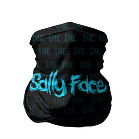 Бандана-труба 3D с принтом SALLY FACE в Белгороде, 100% полиэстер, ткань с особыми свойствами — Activecool | плотность 150‒180 г/м2; хорошо тянется, но сохраняет форму | death | die | face | game | horror | sally | sally face | игра | мальчик с протезом | салли | салли фейс | ужасы