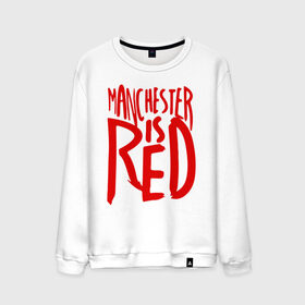 Мужской свитшот хлопок с принтом Manchester is Red в Белгороде, 100% хлопок |  | de gea | fellaini | lukaku | manchester | manchester united | mufc | rooney | де хеа | лукаку | манчестер | манчестер юнайтед | феллайни | футбол