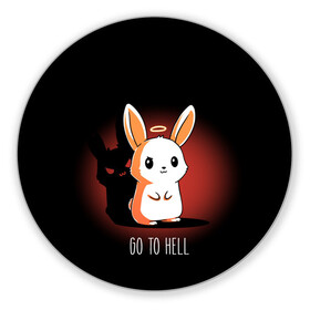 Коврик для мышки круглый с принтом Go to hell в Белгороде, резина и полиэстер | круглая форма, изображение наносится на всю лицевую часть | ад | ангел | дьявол | зайчик | заяц | нимб | рожки | тень | ушки