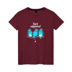 Женская футболка хлопок с принтом Shit Happens в Белгороде, 100% хлопок | прямой крой, круглый вырез горловины, длина до линии бедер, слегка спущенное плечо | воробей | голубь | лапочка | милашка | милый | мимими | надпись | птица | птицы | птичка | юмор