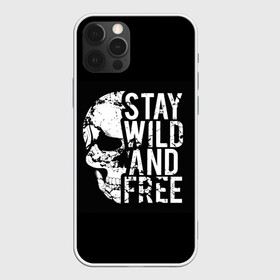 Чехол для iPhone 12 Pro Max с принтом Stay wild and free в Белгороде, Силикон |  | Тематика изображения на принте: background | black | day of the dead | death | drawing | f | free | halloween | inscription | skeleton | skull | stay | symbol | text | wild | день мертвых | дикий | надпись | оставайся | рисунок | свободный | символ | скелет | текст | фон | хэлл