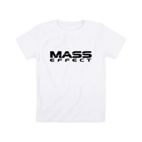 Детская футболка хлопок с принтом MASS EFFECT в Белгороде, 100% хлопок | круглый вырез горловины, полуприлегающий силуэт, длина до линии бедер | Тематика изображения на принте: 