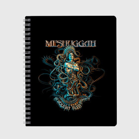 Тетрадь с принтом Meshuggah в Белгороде, 100% бумага | 48 листов, плотность листов — 60 г/м2, плотность картонной обложки — 250 г/м2. Листы скреплены сбоку удобной пружинной спиралью. Уголки страниц и обложки скругленные. Цвет линий — светло-серый
 | Тематика изображения на принте: djent | jens kidman | meshuggah | metal | грув метал | группы | метал | мешуга | музыка | рок