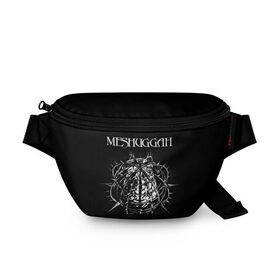 Поясная сумка 3D с принтом Meshuggah в Белгороде, 100% полиэстер | плотная ткань, ремень с регулируемой длиной, внутри несколько карманов для мелочей, основное отделение и карман с обратной стороны сумки застегиваются на молнию | djent | jens kidman | meshuggah | metal | грув метал | группы | метал | мешуга | музыка | рок