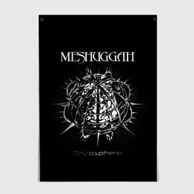 Постер с принтом Meshuggah в Белгороде, 100% бумага
 | бумага, плотность 150 мг. Матовая, но за счет высокого коэффициента гладкости имеет небольшой блеск и дает на свету блики, но в отличии от глянцевой бумаги не покрыта лаком | djent | jens kidman | meshuggah | metal | грув метал | группы | метал | мешуга | музыка | рок