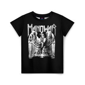 Детская футболка 3D с принтом Manowar в Белгороде, 100% гипоаллергенный полиэфир | прямой крой, круглый вырез горловины, длина до линии бедер, чуть спущенное плечо, ткань немного тянется | Тематика изображения на принте: heavy metal | manowar | power metal | группы | метал | музыка | пауэр метал | рок | хеви метал