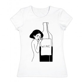 Женская футболка хлопок с принтом Девушка с бутылкой вина в Белгороде, 100% хлопок | прямой крой, круглый вырез горловины, длина до линии бедер, слегка спущенное плечо | белое | бутылка | вино | винцо | женщина | красное | обнимает | сухое
