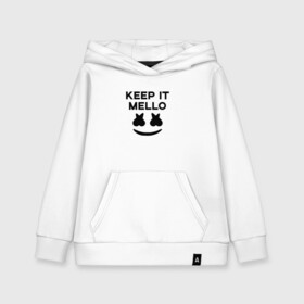 Детская толстовка хлопок с принтом KEEP IT MELLO (Marshmello) в Белгороде, 100% хлопок | Круглый горловой вырез, эластичные манжеты, пояс, капюшен | Тематика изображения на принте: christopher comstock | dj | keep it mello | marshmello | mello | music | диджей | клубная музыка | клубняк | крис комсток | логотип | маршмеллоу | музыка