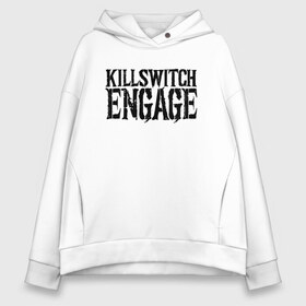 Женское худи Oversize хлопок с принтом Killswitch Engage в Белгороде, френч-терри — 70% хлопок, 30% полиэстер. Мягкий теплый начес внутри —100% хлопок | боковые карманы, эластичные манжеты и нижняя кромка, капюшон на магнитной кнопке | killswitch engage | melodic metalcore