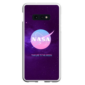 Чехол для Samsung S10E с принтом NASA Take me to the Moon в Белгороде, Силикон | Область печати: задняя сторона чехла, без боковых панелей | administration | aeronautics | brand | logo | nasa | national | oldschool | space | usa | исследование | космос | лого | наса | национальное | олдскул | сша | управление