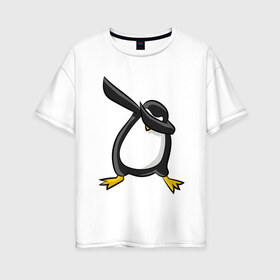 Женская футболка хлопок Oversize с принтом DAB Пингвин в Белгороде, 100% хлопок | свободный крой, круглый ворот, спущенный рукав, длина до линии бедер
 | animal | best | bird | dab | dabbig | dance | freedom | hip hop | music | penguin | rap | даб | даббинг | животные | крутой | лучший | мадагаскар | музыка | пингвин | птица | рэп | рэпер | свобода | север | танец | хип хоп