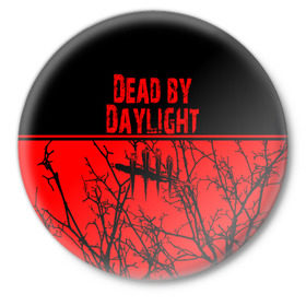 Значок с принтом Dead by Daylight в Белгороде,  металл | круглая форма, металлическая застежка в виде булавки | dead by daylight | деад бай деад лайт | жуть | игра | компьютерная игра | кровь | ужасы