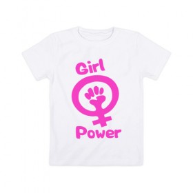 Детская футболка хлопок с принтом Girl Power в Белгороде, 100% хлопок | круглый вырез горловины, полуприлегающий силуэт, длина до линии бедер | женская | за баб | кулак | начало | независимость | сила | феминизм | энергия