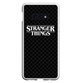 Чехол для Samsung S10E с принтом STRANGER THINGS в Белгороде, Силикон | Область печати: задняя сторона чехла, без боковых панелей | 11 | checkerboard | eggo | eleven | netflix | stranger | things | бобби | браун | дела | крайне | милли | обратная | одинадцать | одиннадцать | очень | события | сторона | странные | стренджер | темная