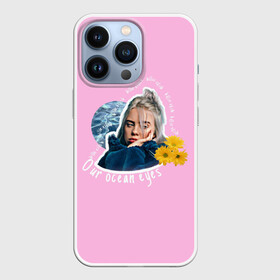 Чехол для iPhone 13 Pro с принтом Our ocean eyes в Белгороде,  |  | billie eilish | billie eilish ocean | lovely billie eilish | no fair | those ocean eyes | били алиш | били элиш | билли айлиш | билли эйлиш | глаза | как океан | океан твоих глаз