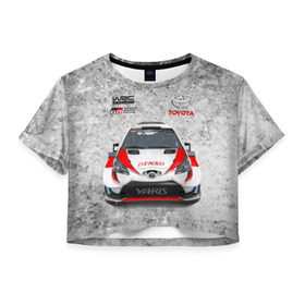 Женская футболка Cropp-top с принтом WRC Toyota в Белгороде, 100% полиэстер | круглая горловина, длина футболки до линии талии, рукава с отворотами | auto | car | championship | race | rally | toyota | world | wrc | авто | гонки | машина | ралли | трасса | трек | чемпионат