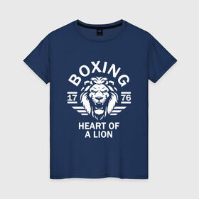 Женская футболка хлопок с принтом Бокс - сердце льва в Белгороде, 100% хлопок | прямой крой, круглый вырез горловины, длина до линии бедер, слегка спущенное плечо | Тематика изображения на принте: box | boxing | bruce lee | champion | dragon | fight | fighter | judo | muay thai | team | tiger | ufc | али | боевые | боец | бой | бокс | боксер | борьба | брюс ли | воин | дзюдо | дракон | единоборства | искусство | карате | контакт | кулак | лев