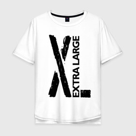 Мужская футболка хлопок Oversize с принтом Очень большой в Белгороде, 100% хлопок | свободный крой, круглый ворот, “спинка” длиннее передней части | big | black | cool | creative | design | extra | fashion | hype | size | supreme | vanguard | авангард | большой | дизайн | креатив | круто | мода | размер | хайп | черный