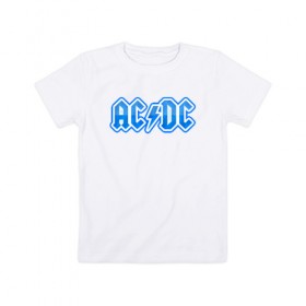 Детская футболка хлопок с принтом AC/DC в Белгороде, 100% хлопок | круглый вырез горловины, полуприлегающий силуэт, длина до линии бедер | австралийская | ангус янг | блюз | группа | малькольм янг | рок | рок н ролл | стиви янг | хард