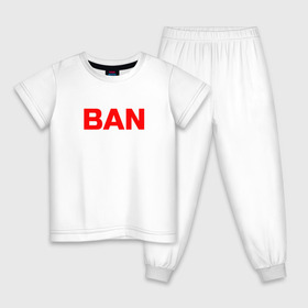 Детская пижама хлопок с принтом BAN в Белгороде, 100% хлопок |  брюки и футболка прямого кроя, без карманов, на брюках мягкая резинка на поясе и по низу штанин
 | Тематика изображения на принте: бан | глад валакас | мем