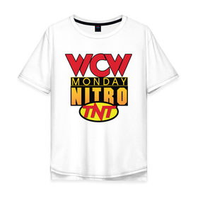 Мужская футболка хлопок Oversize с принтом WCW Monday Night Nitro в Белгороде, 100% хлопок | свободный крой, круглый ворот, “спинка” длиннее передней части | nitro | wcw | wrestling | рестлинг