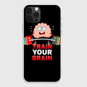 Чехол для iPhone 12 Pro Max с принтом Train your brain в Белгороде, Силикон |  | Тематика изображения на принте: athlete | books | brain | cool | drops | fitness | heavy | inscription | load | slogan | sport | sweat | text | train | weight | your | атлет | брызги | вес | девиз | капли | книги | крутой | лозунг | мозг | нагрузка | надпись | очки | пот | при