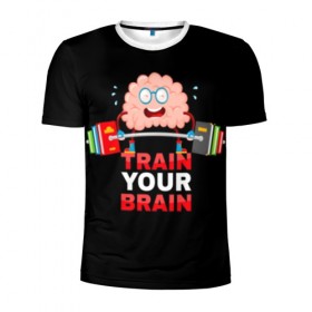 Мужская футболка 3D спортивная с принтом Train your brain в Белгороде, 100% полиэстер с улучшенными характеристиками | приталенный силуэт, круглая горловина, широкие плечи, сужается к линии бедра | athlete | books | brain | cool | drops | fitness | heavy | inscription | load | slogan | sport | sweat | text | train | weight | your | атлет | брызги | вес | девиз | капли | книги | крутой | лозунг | мозг | нагрузка | надпись | очки | пот | при