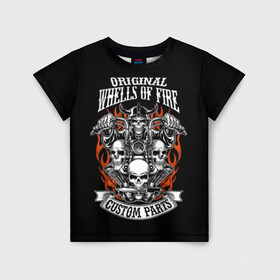 Детская футболка 3D с принтом Whells of fire в Белгороде, 100% гипоаллергенный полиэфир | прямой крой, круглый вырез горловины, длина до линии бедер, чуть спущенное плечо, ткань немного тянется | biker | death | emblem | fire | flame | hel | knife | logo | motorcycle | retro | sign | skeleton | skull | slogan | vintage | байкер | винтаж | девиз | детали | знак | каска | логотип | лозунг | мотоцикл | мотоциклист | надпись | нестандартные | нож | ог