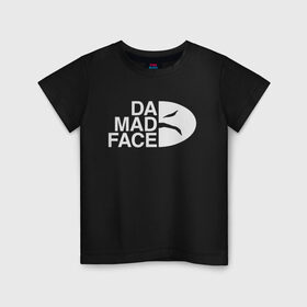Детская футболка хлопок с принтом Da Mad Face в Белгороде, 100% хлопок | круглый вырез горловины, полуприлегающий силуэт, длина до линии бедер | evill | face | mad | north | the | антибренд | злое | злой | лицо | мода | надписи | надпись | норс | норт | смайл | тренд | тренды | фейс | фэйс
