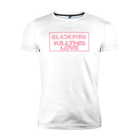 Мужская футболка премиум с принтом BLACKPINK KILL THIS LOVE в Белгороде, 92% хлопок, 8% лайкра | приталенный силуэт, круглый вырез ворота, длина до линии бедра, короткий рукав | Тематика изображения на принте: black | blackpink | k pop | kill | korea | kpop | music | pink | pop | блекпинк | кпоп | музыка