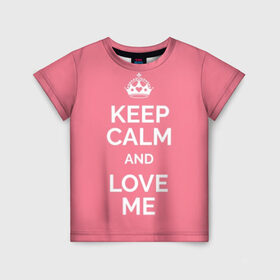 Детская футболка 3D с принтом Keep calm and love me в Белгороде, 100% гипоаллергенный полиэфир | прямой крой, круглый вырез горловины, длина до линии бедер, чуть спущенное плечо, ткань немного тянется | and | call | crown | girl | heart | keep calm | keyboard | lips | me | red | royal | slogan | text | valentines day | валентина | губы | девиз | девушка | день | и | клавиатура | клавиши | королевская | корона | красный | лозунг | люби | любовь | меня | н