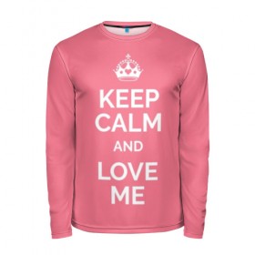Мужской лонгслив 3D с принтом Keep calm and love me в Белгороде, 100% полиэстер | длинные рукава, круглый вырез горловины, полуприлегающий силуэт | and | call | crown | girl | heart | keep calm | keyboard | lips | me | red | royal | slogan | text | valentines day | валентина | губы | девиз | девушка | день | и | клавиатура | клавиши | королевская | корона | красный | лозунг | люби | любовь | меня | н