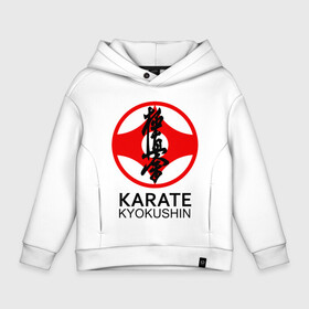 Детское худи Oversize хлопок с принтом Karate Kyokushin в Белгороде, френч-терри — 70% хлопок, 30% полиэстер. Мягкий теплый начес внутри —100% хлопок | боковые карманы, эластичные манжеты и нижняя кромка, капюшон на магнитной кнопке | box | boxing | bruce lee | champion | dragon | fight | fighter | judo | muay thai | team | tiger | ufc | али | боевые | боец | бой | бокс | боксер | борьба | брюс ли | воин | дзюдо | дракон | единоборства | искусство | карате | контакт | кулак | лев