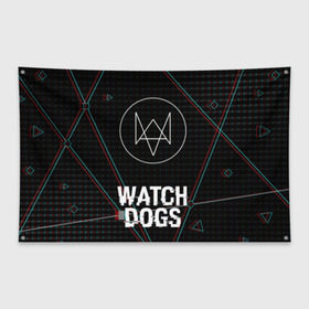 Флаг-баннер с принтом WATCH DOGS в Белгороде, 100% полиэстер | размер 67 х 109 см, плотность ткани — 95 г/м2; по краям флага есть четыре люверса для крепления | action | ct os | ded sec | fox | gamer | glitch | hacker | player | watch dogs | watch dogs 2 | глитч | знак лиса | игра | компьютерная игра | хакер
