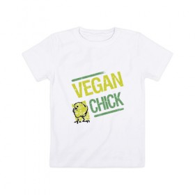 Детская футболка хлопок с принтом Vegan Chick в Белгороде, 100% хлопок | круглый вырез горловины, полуприлегающий силуэт, длина до линии бедер | earth | green | greenpaece | nature | sport | vegan | world | yoga | веган | вегетарианец | гринпис | дерево | еда | животные | жизнь | здоровье | зеленый | йога | лес | мир | овощи | пища | планета | природа | птица | растение | спорт