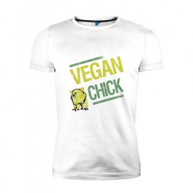 Мужская футболка премиум с принтом Vegan Chick в Белгороде, 92% хлопок, 8% лайкра | приталенный силуэт, круглый вырез ворота, длина до линии бедра, короткий рукав | earth | green | greenpaece | nature | sport | vegan | world | yoga | веган | вегетарианец | гринпис | дерево | еда | животные | жизнь | здоровье | зеленый | йога | лес | мир | овощи | пища | планета | природа | птица | растение | спорт