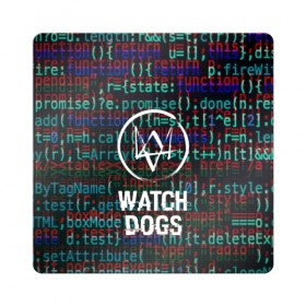 Магнит виниловый Квадрат с принтом WATCH DOGS в Белгороде, полимерный материал с магнитным слоем | размер 9*9 см, закругленные углы | 