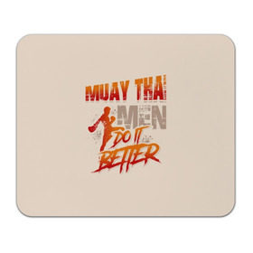 Коврик для мышки прямоугольный с принтом Muay Thai в Белгороде, натуральный каучук | размер 230 х 185 мм; запечатка лицевой стороны | fight | muay thai | thai boxing | ufc | бокс | ката | кикбоксин | лаос | лоу кик | муай | мьянма | поединок | таиланд | тай | тайский | таолу