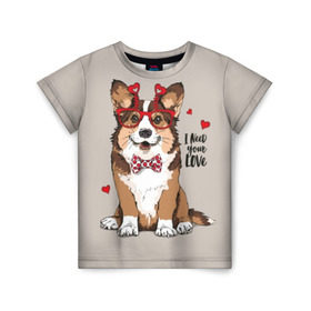 Детская футболка 3D с принтом I need your love в Белгороде, 100% гипоаллергенный полиэфир | прямой крой, круглый вырез горловины, длина до линии бедер, чуть спущенное плечо, ткань немного тянется | Тематика изображения на принте: animal | bow tie | breed | corgi | cute | dog | funny | hearts | holiday | pembroke | polka dot | red | saint | valentine | валентина | вельш корги | галстук бабочка | горошек | день | животное | красный | любовь | милая | очки | пемброк | пород