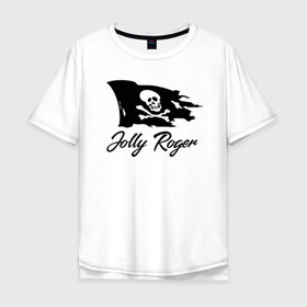 Мужская футболка хлопок Oversize с принтом Jolly Roger в Белгороде, 100% хлопок | свободный крой, круглый ворот, “спинка” длиннее передней части | Тематика изображения на принте: 