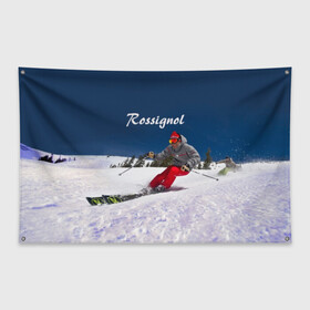 Флаг-баннер с принтом Rossignol в Белгороде, 100% полиэстер | размер 67 х 109 см, плотность ткани — 95 г/м2; по краям флага есть четыре люверса для крепления | france | movement | rossignol | snow | speed | вершина | горные лыжи | горы | движение | скорость | снег | франция