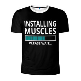 Мужская футболка 3D спортивная с принтом Installing muscles в Белгороде, 100% полиэстер с улучшенными характеристиками | приталенный силуэт, круглая горловина, широкие плечи, сужается к линии бедра | 