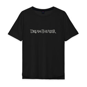 Мужская футболка хлопок Oversize с принтом Dream Theater logo в Белгороде, 100% хлопок | свободный крой, круглый ворот, “спинка” длиннее передней части | dream theater | dt | goth | gothic | metal | music | rock | готика | метал | рок | симфони метал