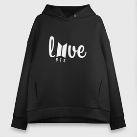 Женское худи Oversize хлопок с принтом LOVE BTS в Белгороде, френч-терри — 70% хлопок, 30% полиэстер. Мягкий теплый начес внутри —100% хлопок | боковые карманы, эластичные манжеты и нижняя кромка, капюшон на магнитной кнопке | bts | bts boy | bts run | bts v | bts with luv | bts чимин | k pop | бтс | бтс чимин. | группа bts | ким тэ хен | фанфик бтс | чон чонгук