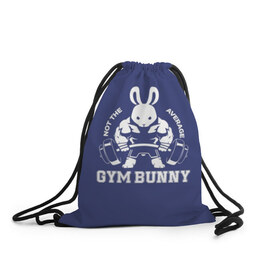 Рюкзак-мешок 3D с принтом GYM BUNNY в Белгороде, 100% полиэстер | плотность ткани — 200 г/м2, размер — 35 х 45 см; лямки — толстые шнурки, застежка на шнуровке, без карманов и подкладки | bodybuilding | diet | exercise | fitness | gym | heath | motivation | muscle | phil | training | workout | бодибилдинг | мотивация | спорт | трансформация | фитнес | эстетичный