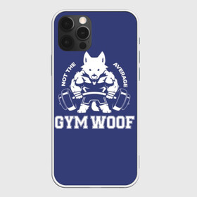 Чехол для iPhone 12 Pro с принтом GYM WOOF в Белгороде, силикон | область печати: задняя сторона чехла, без боковых панелей | Тематика изображения на принте: bodybuilding | diet | exercise | fitness | gym | heath | motivation | muscle | phil | training | workout | бодибилдинг | мотивация | спорт | трансформация | фитнес | эстетичный