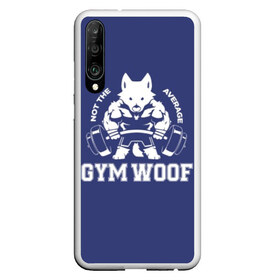 Чехол для Honor P30 с принтом GYM WOOF в Белгороде, Силикон | Область печати: задняя сторона чехла, без боковых панелей | Тематика изображения на принте: bodybuilding | diet | exercise | fitness | gym | heath | motivation | muscle | phil | training | workout | бодибилдинг | мотивация | спорт | трансформация | фитнес | эстетичный